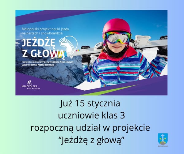 Projekt “Jeżdżę z głową”.